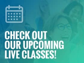 check out our upcoming live classes